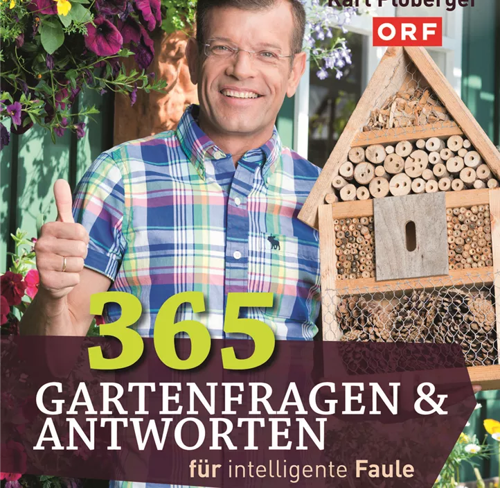 365 Gartenfragen & Antworten für intelligente Faule