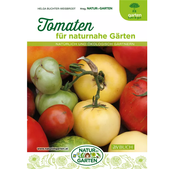 Tomaten für naturnahe Gärten