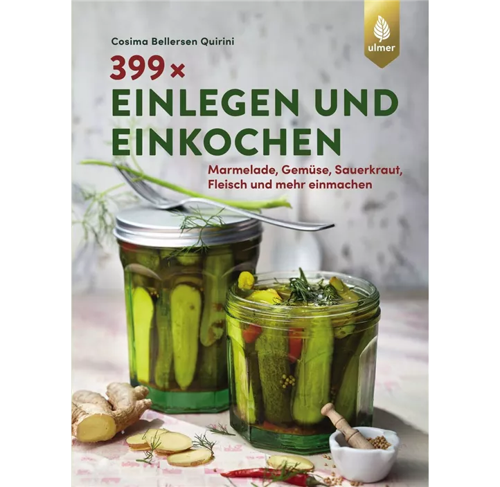 399x einlegen & einkochen