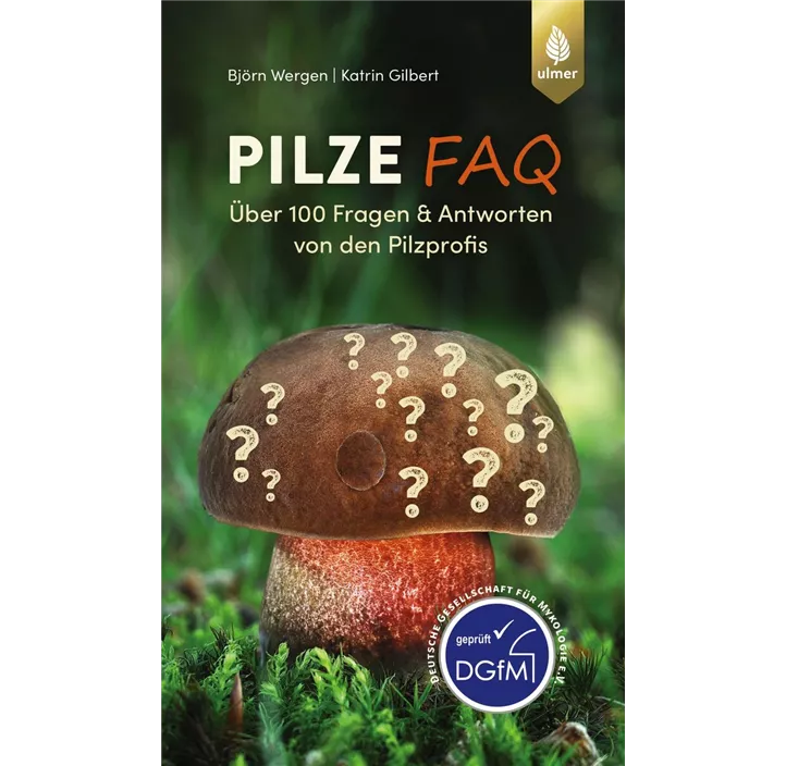 Pilze FAQ