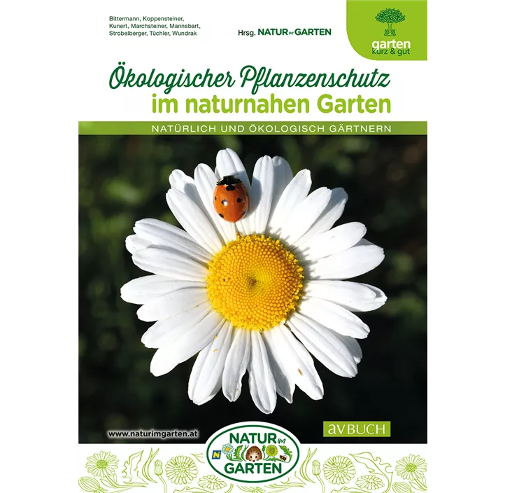 Ökologischer Pflanzenschutz im naturnahen Garten