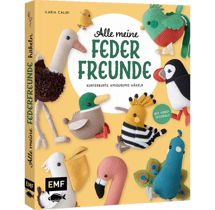 Alle meine Federfreunde - Kunterbunte Amigurumis häkeln