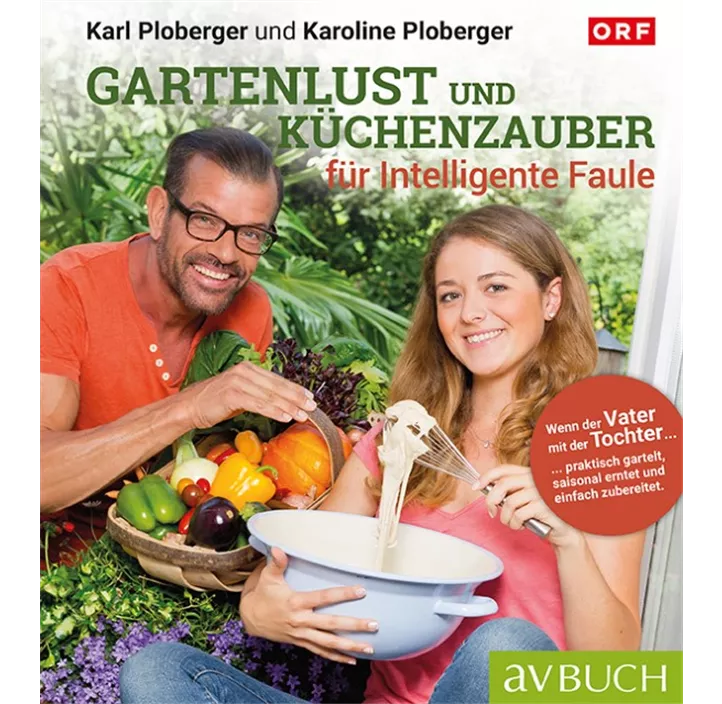 Gartenlust und Küchenzauber