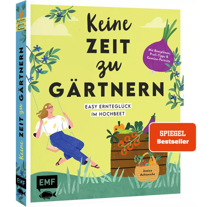 Keine Zeit zu gärtnern - Ernteglück im Hochbeet