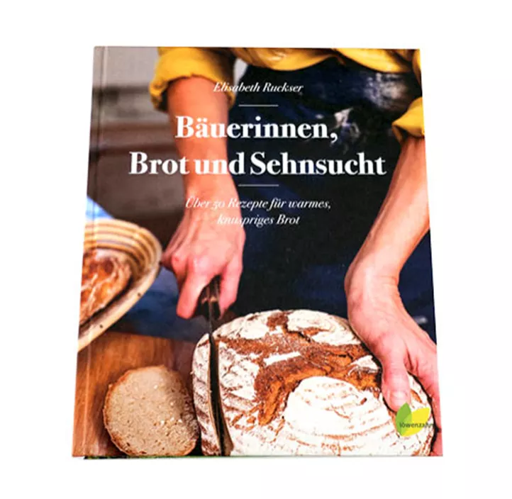 Bäuerinnen, Brot und Sehnsucht