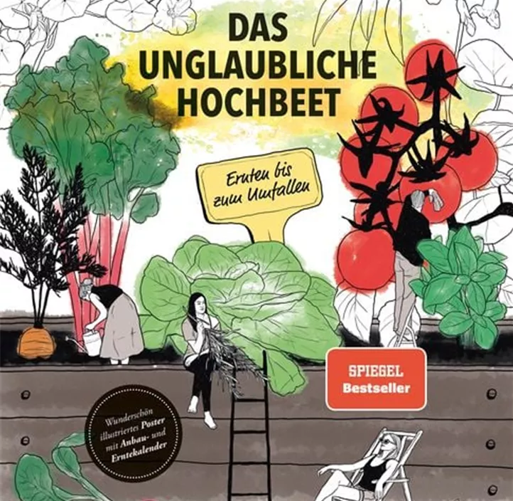 Das unglaubliche Hochbeet