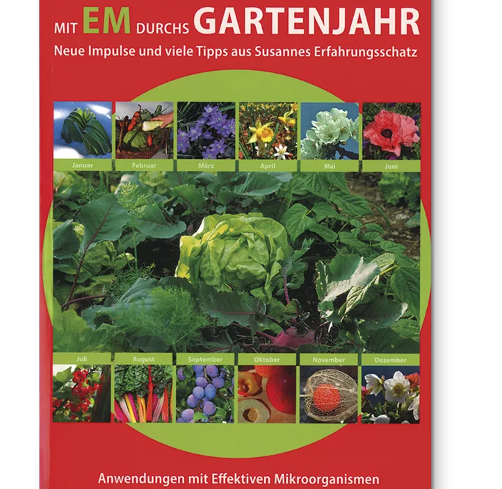 Mit EM durchs Gartenjahr